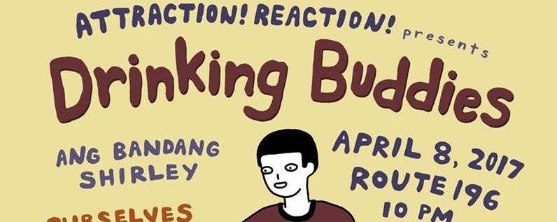 Attraction! Reaction! Presents: Drinking Buddies 